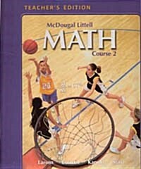 Middle School MATH, Course 2 (Teachers Edition, Hardcover)