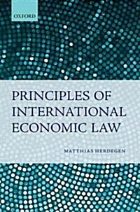 Principles of International Economic Law (Hardcover)