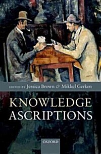 Knowledge Ascriptions (Hardcover)