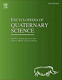 Encyclopedia of Quaternary Science (Multiple-component retail product, 2 ed)