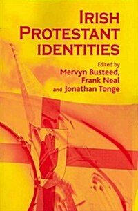 Irish Protestant Identities (Paperback)