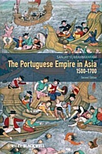 Portuguese Empire in Asia 2e (Hardcover, 2)