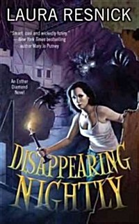 Disappearing Nightly: An Esther Diamond Novel (Mass Market Paperback)