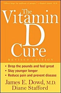 The Vitamin D Cure (Paperback, Revised)