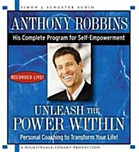 Unleash the Power Within: Personal Coaching to Transform Your Life! (Audio CD)