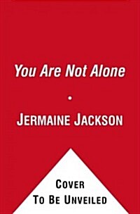 You Are Not Alone: Michael: Through a Brothers Eyes (Paperback)