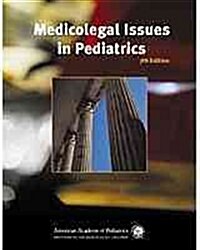 Medicolegal Issues in Pediatrics (Paperback, 7)