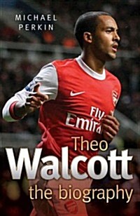 Theo Walcott (Hardcover)