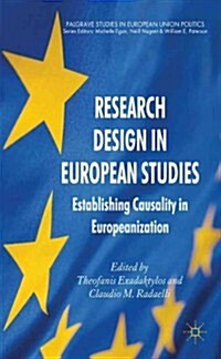 Research Design in European Studies : Establishing Causality in Europeanization (Hardcover)
