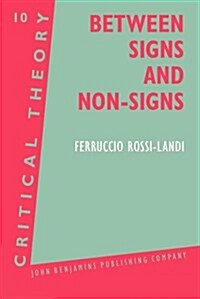 Between Signs and Non-Signs (Hardcover)