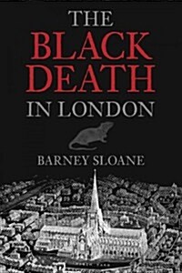 The Black Death in London (Paperback)