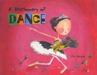 (A Dictionary of) Dance