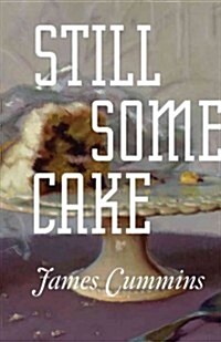 Still Some Cake (Paperback)