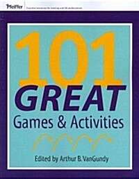 101 Great Games & Activities (Paperback)