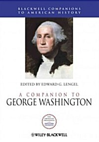 A Companion to George Washington (Hardcover)