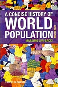Concise History World Populati (Paperback, 5)