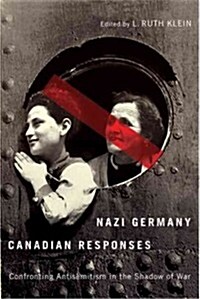 Nazi Germany, Canadian Responses (Hardcover)