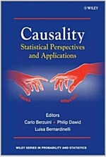 Causality: Statistical Perspectives and Applications (Hardcover)