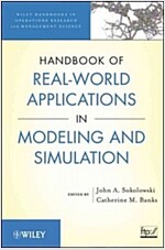 Handbook of Real-World Applications of Modeling and Simulation (Hardcover)