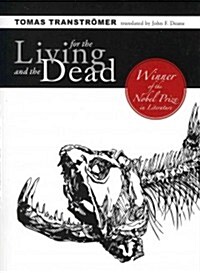 For the Living and the Dead (Paperback)