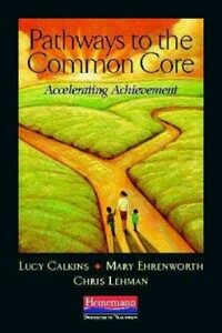 Pathways to the common core : accelerating achievement