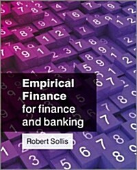 Empirical Finance for Finance and Banking (Paperback)