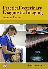 Practical Veterinary Diagnostic Imaging (Paperback, 2 ed)