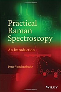 Practical Raman Spectroscopy: An Introduction (Hardcover)