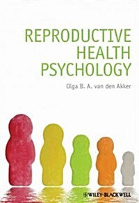 Reproductive Health Psychology (Paperback)