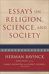 Essays on Religion, Science, and Society (Paperback, Reprint)