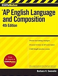 Cliffsnotes AP English Language and Composition, 4th Edition (Paperback, 4)