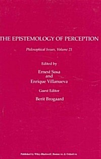The Epistemology of Perception, Volume 21 (Paperback, Volume 21)