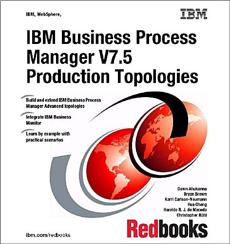 IBM Business Process Manager V7.5 Production Topologies (Paperback)