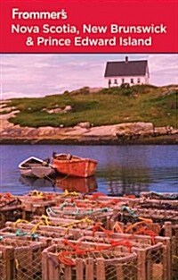 Frommers Nova Scotia, New Brunswick and Prince Edward Island (Paperback, 9th)
