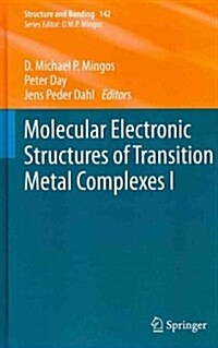 Molecular Electronic Structures of Transition Metal Complexes I (Hardcover, 2012)