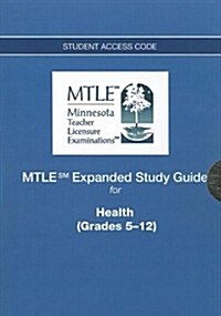 Health Mtle Expanded Study Guide Access Code Card, Grades 5-12 (Pass Code, Study Guide)