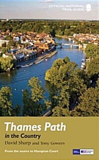 Thames Path Country : National Trail Guide (Paperback)