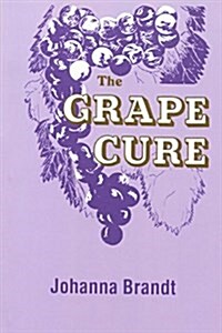 The Grape Cure (Paperback)