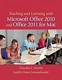 Teaching and Learning with Microsoft Office 2010 and Office 2011 for Mac (Hardcover)