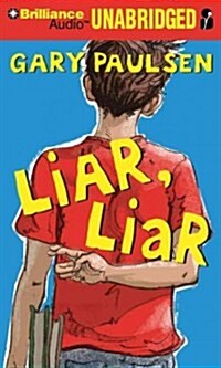Liar, Liar (Audio CD, Unabridged)