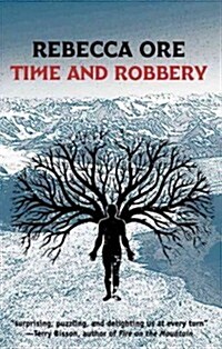 Time and Robbery (Paperback)