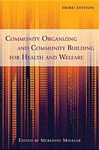 Community Organizing and Community Building for Health and Welfare (Paperback, 3)