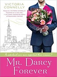 Mr. Darcy Forever (Paperback)