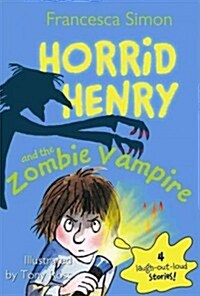 Horrid Henry and the Zombie Vampire (Paperback)