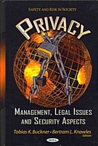 Privacy: Management, Legal Issues, and Security Aspects (Hardcover)