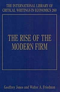 The Rise of the Modern Firm (Hardcover)