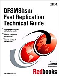 Dfsmshsm Fast Replication Technical Guide (Paperback)