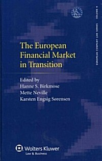 The European Financial Market in Transition (Hardcover)