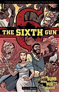 The Sixth Gun Volume 3: Bound (Paperback)