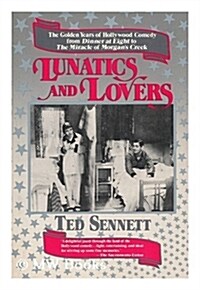 Lunatics and Lovers (Paperback)